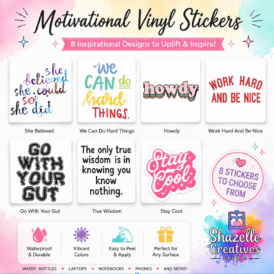 4 inch Motivational Vinyl Stickers Collection
